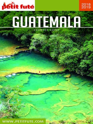 cover image of Guatemala 2018/2019 Petit Futé